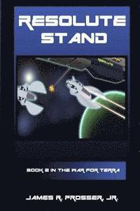 bokomslag Resolute Stand: Book 2 of The War for Terra