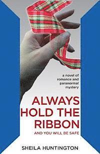 Always Hold the Ribbon 1