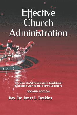 J L Deskins, J. L. Deskins - Effective Church Administration, Häftad