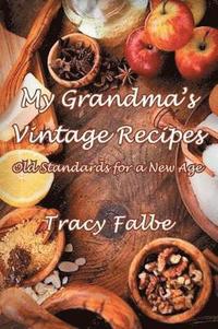 bokomslag My Grandma's Vintage Recipes