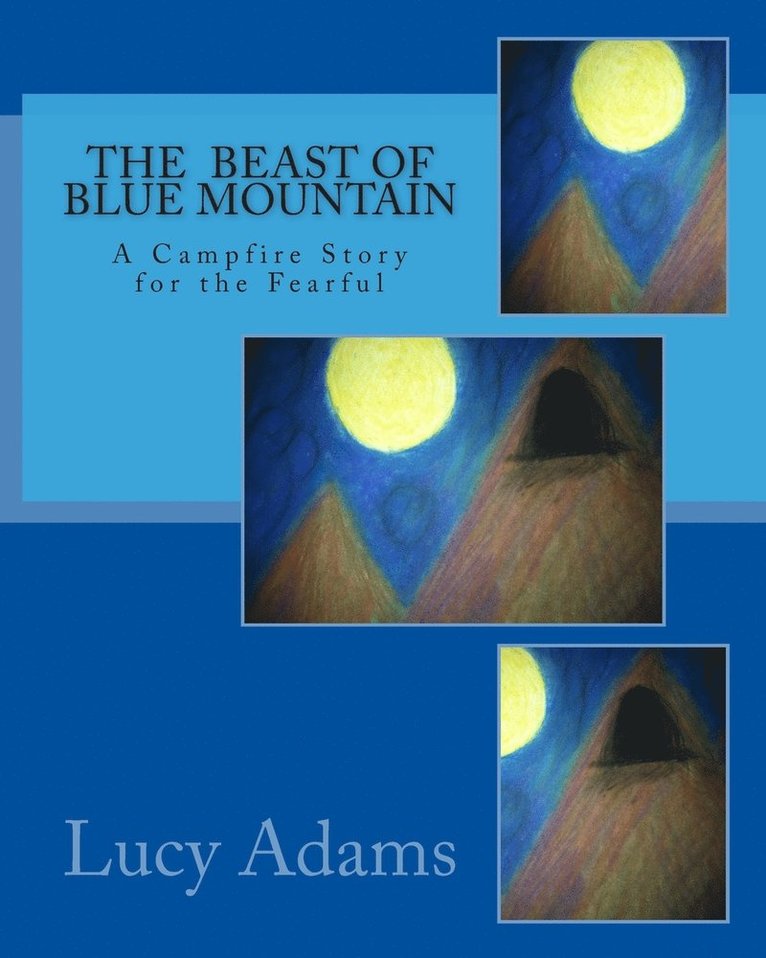 Lucy Adams - Beast of Blue Mountain, Häftad