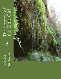 Mirjana Oliver Nikolovski - The Sorrow of the Little Girl, Häftad