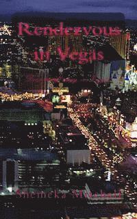 Shemeka Mitchell - Rendezvous in Vegas, Häftad