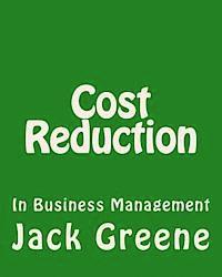 Cost Reduction: In Business Management 1