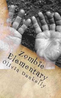 Zombie Elementary: Kaelor's perspective 1