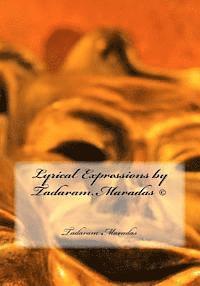 bokomslag Lyrical Expressions by Tadaram Maradas (c)