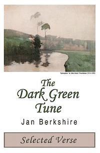 bokomslag The Dark Green Tune