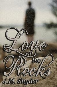 Love on the Rocks 1