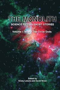 bokomslag The Monolith: Science Fiction Short Stories
