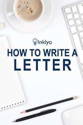 bokomslag How to Write a Letter