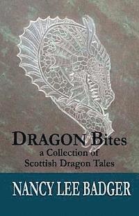 bokomslag Dragon Bites: a collection of Scottish dragon paranormal romance