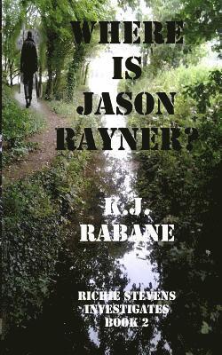 Where is Jason Rayner? 1