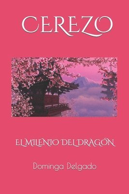 bokomslag CEREZO El Milenio del Dragon