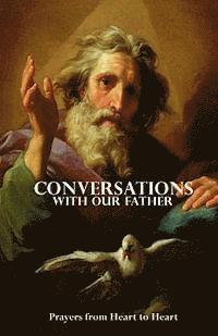 bokomslag Conversations With Our Father: Prayers from Sacred Readings