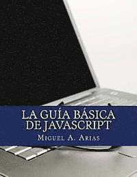 bokomslag La Guía Básica de JavaScript