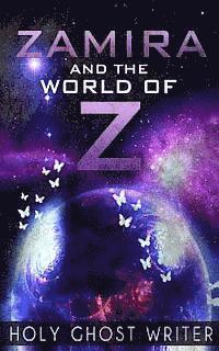 bokomslag Zamira and The World of Z