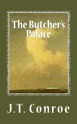 The Butcher's Palace 1