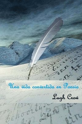 bokomslag Una vida convertida en Poesia