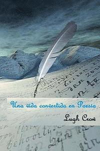 Una vida convertida en Poesia 1