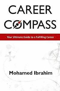 bokomslag Career Compass: Your Ultimate Guide to a Fulfilling Career