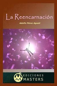 bokomslag La Reencarnación