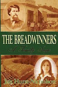 Jan Hurst-Nicholson - The Breadwinners: A Family Saga, Häftad. Tillgänglighet: Lägg i varukorg