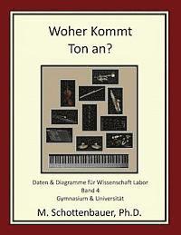 Woher Kommt Ton an? Daten & Diagramme für Wissenschaft Labor: Band 4 1