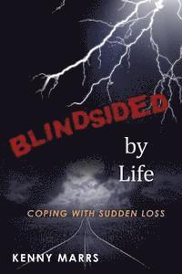 bokomslag Blindsided by Life