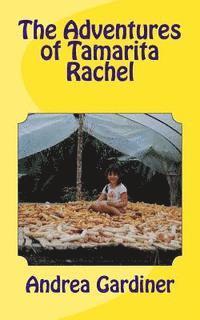 bokomslag The Adventures of Tamarita Rachel