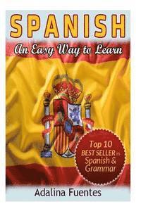 bokomslag Spanish. An Easy Way to Learn