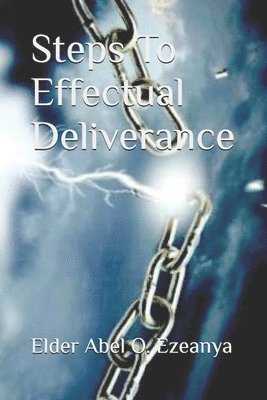 bokomslag Steps To Effectual Deliverance