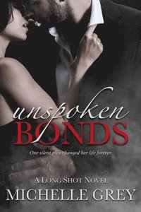 bokomslag Unspoken Bonds