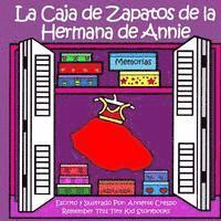 Annette Crespo, Remember This Tiny Kid Storybooks - La Caja De Zapatos De La Hermana De Annie, Häftad