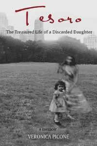 bokomslag Tesoro: The Treasured Life of a Discarded Daughter