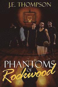 bokomslag Phantoms of Rockwood