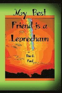 Don G. Ford - My Best Friend is a Leprechaun, Häftad