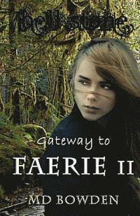 Bell Stone: Gateway to Faerie II
