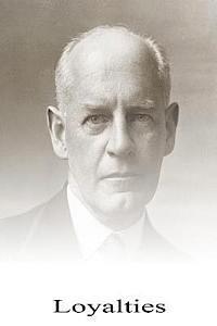 John Galsworthy - Loyalties, Häftad