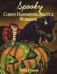 bokomslag Spooky Cursive Handwriting Practice Workbook