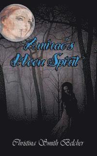 Amirae's Moon Spirit 1