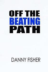 bokomslag Off the Beating Path