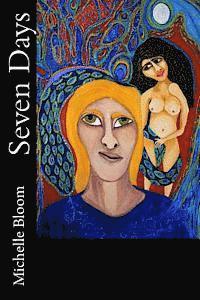 Michelle Bloom - Seven Days, Häftad