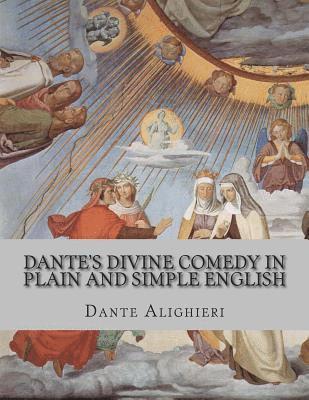 bokomslag Dante's Divine Comedy In Plain and Simple English