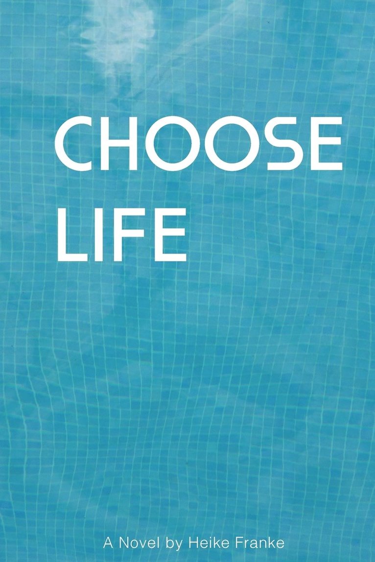 Choose Life 1