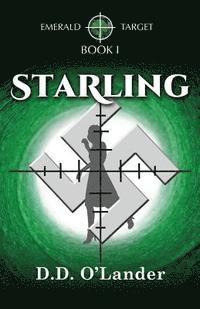 bokomslag Starling: EMERALD TARGET - Book I