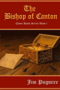 bokomslag The Bishop of Canton