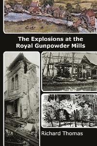 bokomslag The Explosions at the Royal Gunpowder Mills