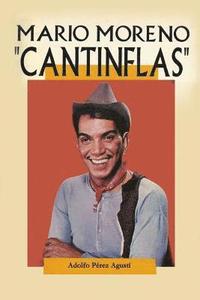 bokomslag Cantinflas: Mario Moreno