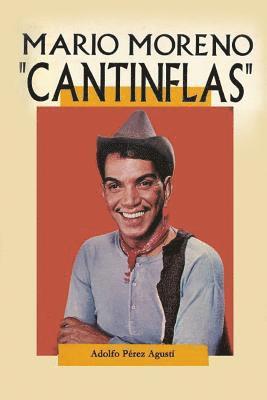 Adolfo Perez Agusti - Cantinflas: Mario Moreno, Häftad