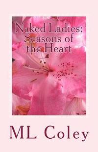 bokomslag Naked Ladies - Seasons of the Heart